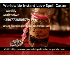 Lost love spells Healer in Uganda +256772850579
